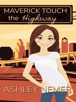 cover image of Maverick Touch the Highway